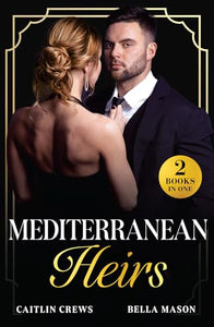 Mediterranean Heirs 