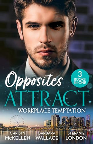 Opposites Attract: Workplace Temptation