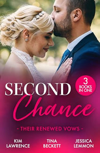 Second Chance: Their Renewed Vows 