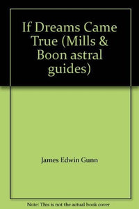 If Dreams Came True 