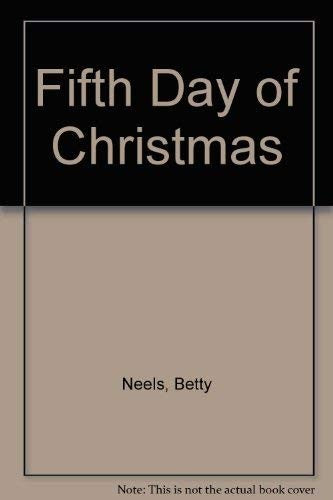 Fifth Day of Christmas