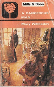 A Dangerous Man 
