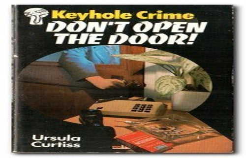 Don't Open the Door!
