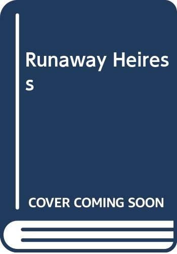 Runaway Heiress