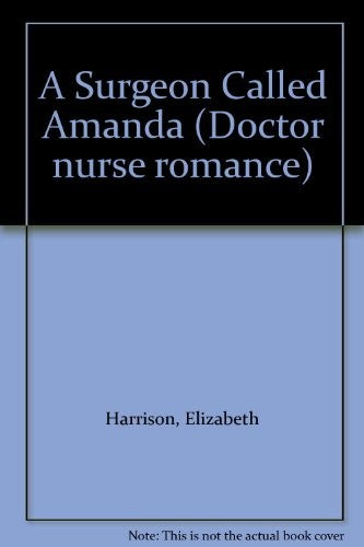 Surgeon Called Amanda