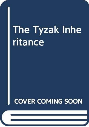 The Tyzak Inheritance
