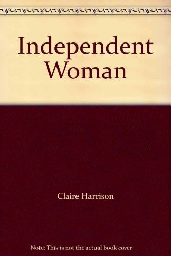 An Independent Woman
