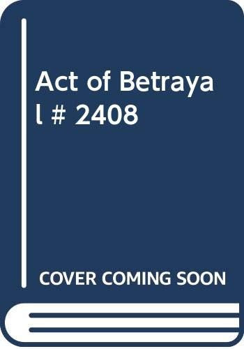 Act Of Betrayal