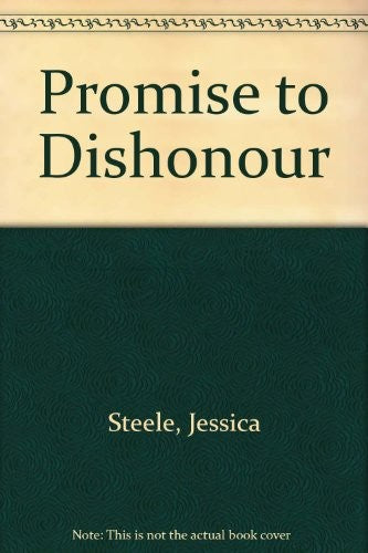 A Promise To Dishonour