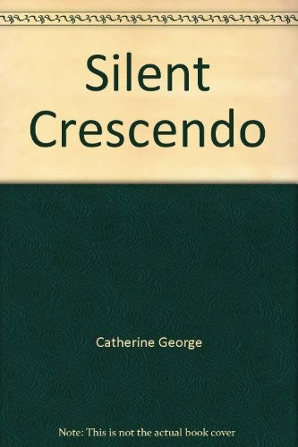 Silent Crescendo