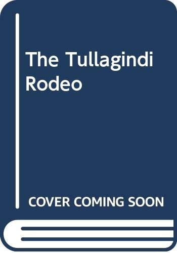 The Tullagindi Rodeo