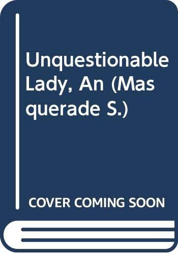 An Unquestionable Lady
