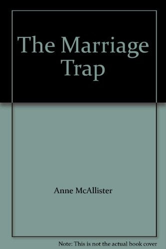 The Marriage Trap