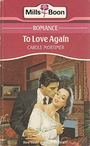 To Love Again