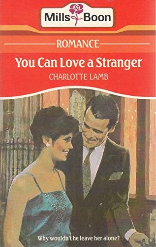 You Can Love A Stranger
