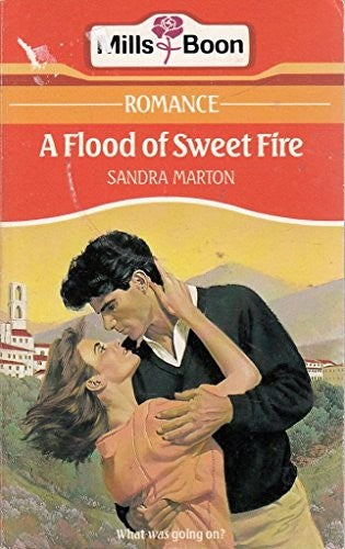 A Flood Of Sweet Fire