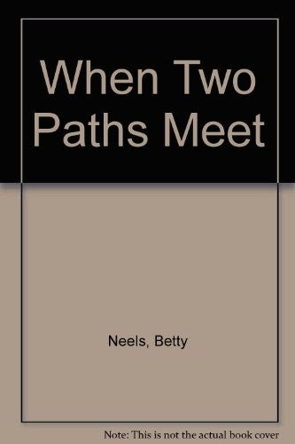 When Two Paths Meet