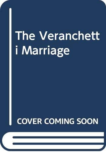 The Veranchetti Marriage