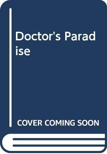 Doctor's Paradise