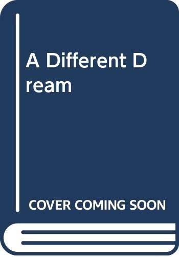 A Different Dream