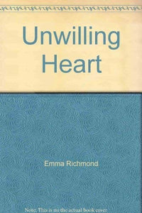 Unwilling Heart 