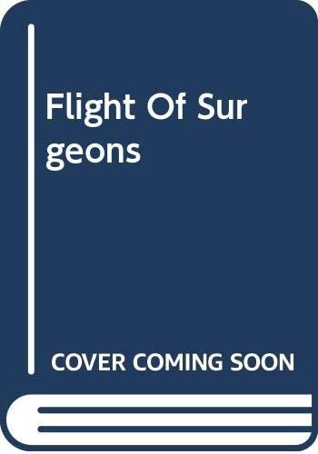 Flight Of Surgeons