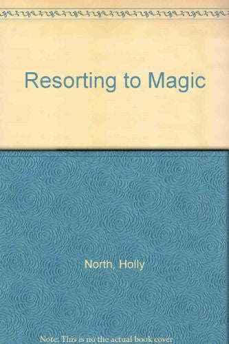 Resorting To Magic