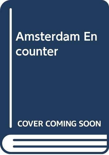 Amsterdam Encounter