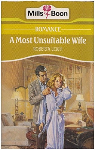 A Most Unsuitable Wife