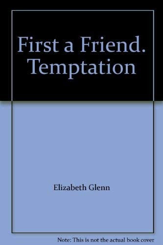 First a Friend