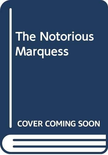 The Notorious Marquess