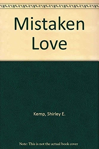 Mistaken Love