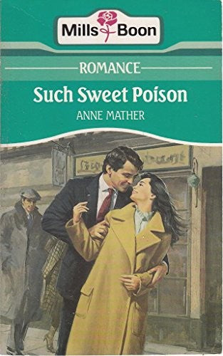 Such Sweet Poison