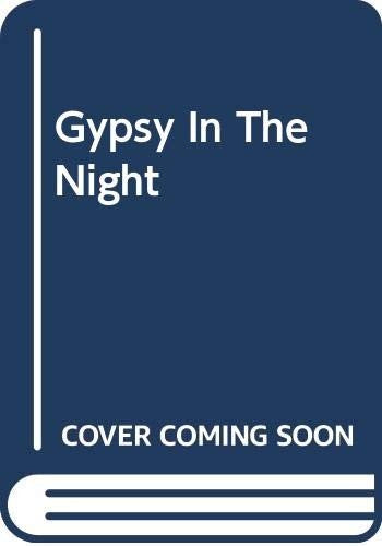 Gypsy In The Night