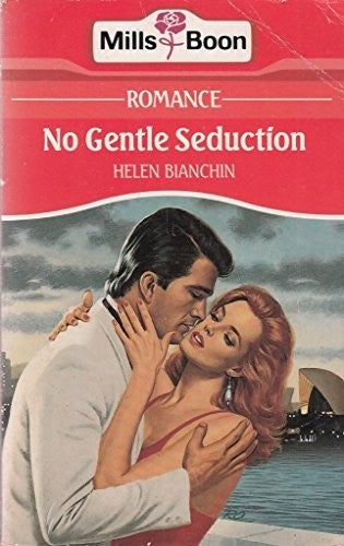 No Gentle Seduction