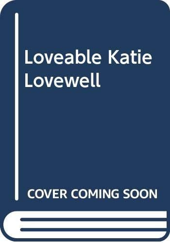 Loveable Katie Lovewell