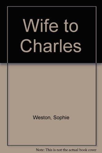 Wife to Charles
