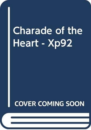 Charade of the Heart - Xp92