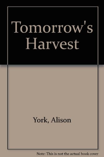 Tomorrow's Harvest