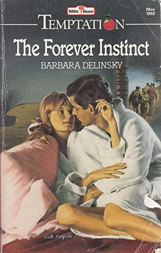 The Forever Instinct