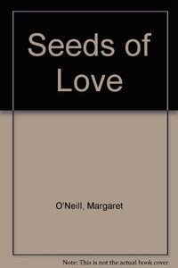 Seeds of Love 
