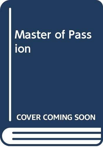 Master of Passion
