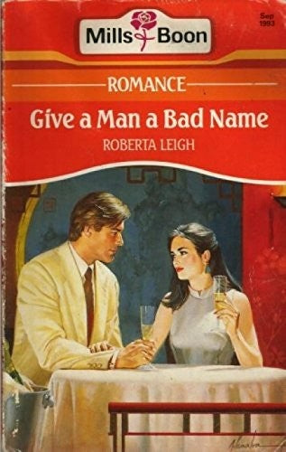 Give a Man a Bad Name