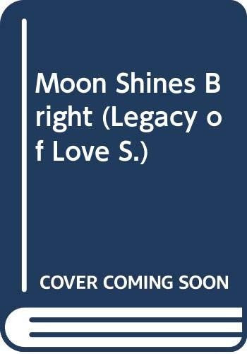 Moon Shines Bright