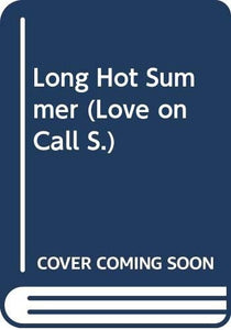 Long Hot Summer 