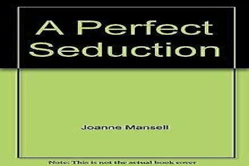 Perfect Seduction , A