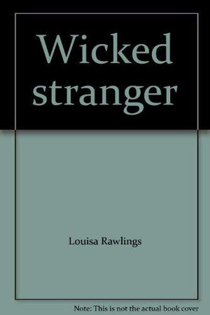 Wicked Stranger