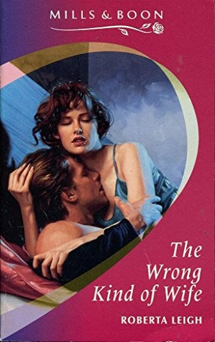 The Wrong Kind of Wife