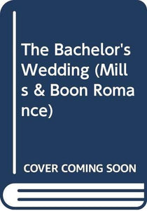 The Bachelor's Wedding 