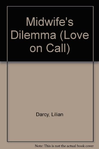 Midwife's Dilemma